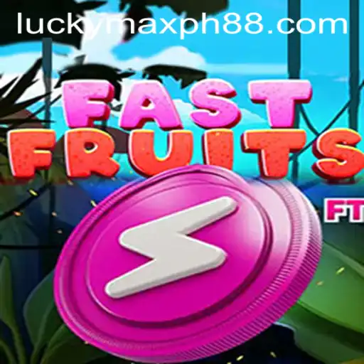 FastFruits: A Thrilling Adventure with Lucky Max PH