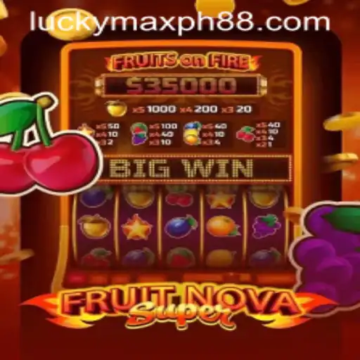 FruitNovaSuper: A Dynamic Gaming Experience with Lucky Max PH